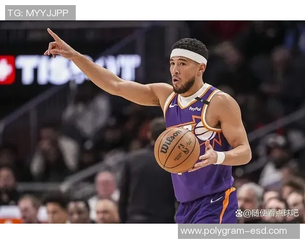 德文布克领衔太阳队重塑辉煌展现超凡篮球才华与领导力