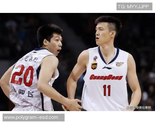 任骏飞领衔广东男篮再创辉煌助力球队冲击新赛季冠军目标